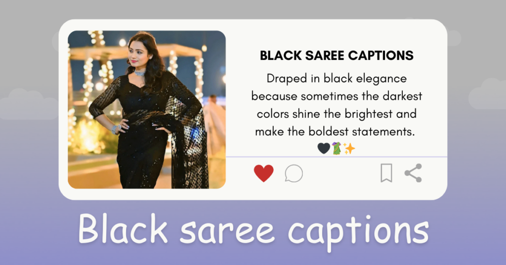 Black saree captions