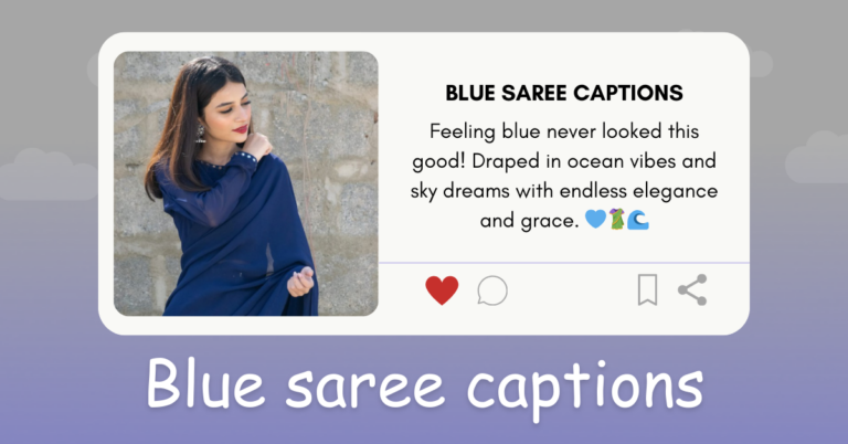 Blue saree captions