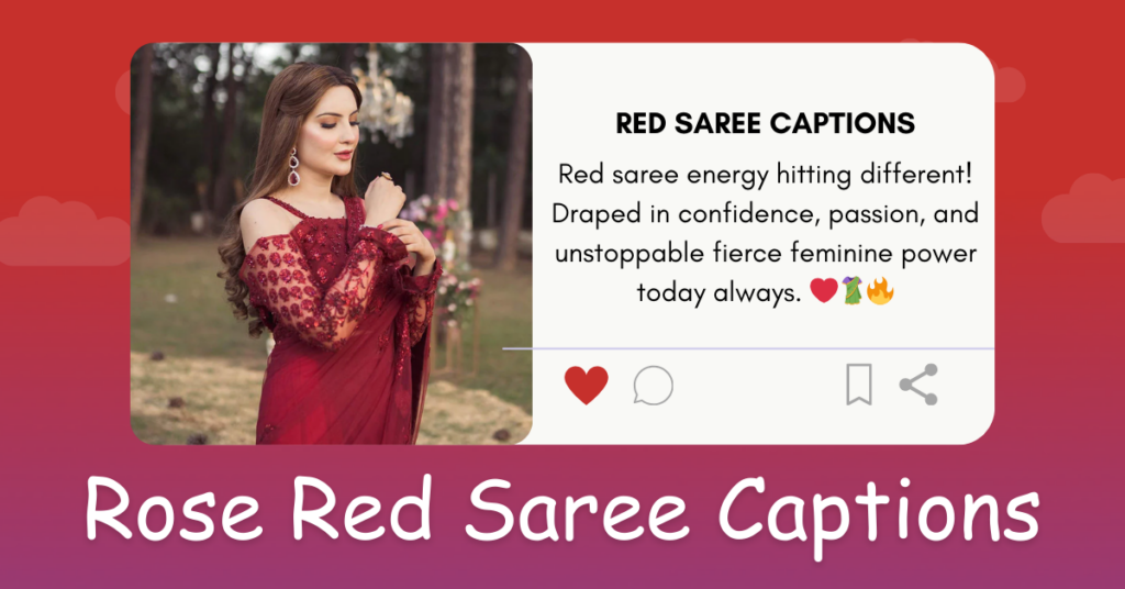 Red saree captions